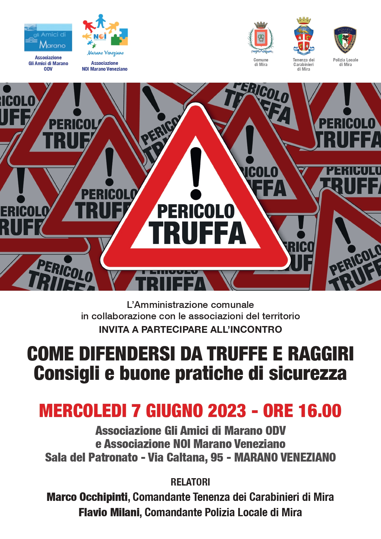 Scopri di più sull'articolo Attenti alle Truffe  – Mercoledì 7 Giugno 2023